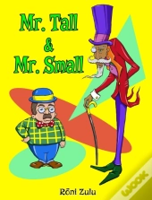 Mr. Tall & Mr. Small