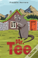 Mr. Tee