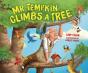 Mr. Tempkin Climbs A Tree - Preview