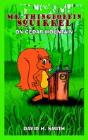 Mr. Thingbobbin Squirrel - Preview