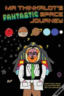 Capa do artigo Mr Thinkalot'S Fantastic Space Journey