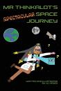 Mr Thinkalot'S Spectacular Space Journey - Preview