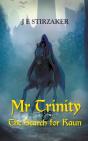 Mr Trinity & The Search For Kaun - Preview