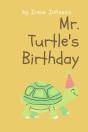 Mr. Turtle'S Birthday - Preview