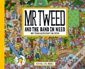 Mr Tweed And The Band In Need