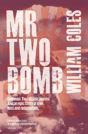 Mr Two-Bomb - Preview