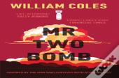 Mr Two-Bomb