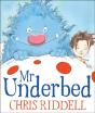 Mr Underbed - Preview