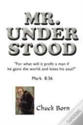 Mr. Understood