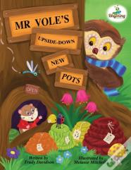 Mr Vole'S Upside-Down New Pots