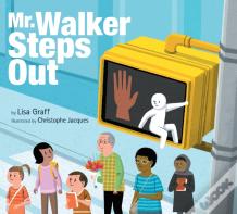 Mr. Walker Steps Out