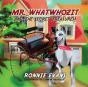 Mr. Whatwhozit - Preview