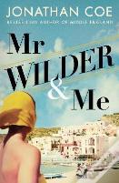 Mr Wilder And Me