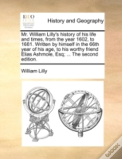 Capa do artigo Mr. William Lilly'S History Of His Life