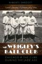 Mr. Wrigley'S Ball Club - Preview