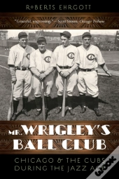 Mr. Wrigley'S Ball Club