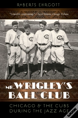 Capa do artigo Mr. Wrigley'S Ball Club