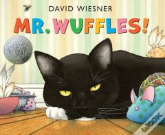 Mr. Wuffles!
