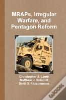Mraps, Irregular Warfare, And Pentagon Reform