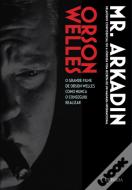 Mr.Arkadin ou Relatório Confidencial