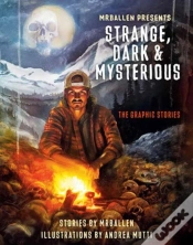 Capa do artigo Mrballen Presents: Strange, Dark & Mysterious