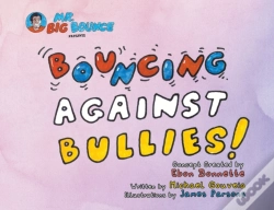Capa do artigo Mr.Big Bounce Presents Bouncing Against Bullies