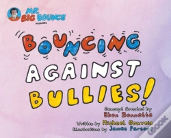 Capa do artigo Mr.Big Bounce Presents Bouncing Against Bullies