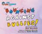 Mr.Big Bounce Presents Bouncing Against Bullies - Preview
