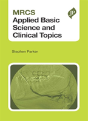 Mrcs Applied Basic Science And Clinical Topics - Preview