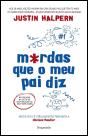 M*rdas Que o Meu Pai Diz - Preview