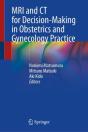 Mri And Ct For Decision-Making In Obstetrics And Gynecology Practice - Preview