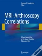 Mri-Arthroscopy Correlations