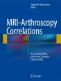 Mri-Arthroscopy Correlations - Preview