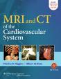Mri & Ct Of The Cardiovascular System - Preview