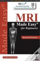Mri Made Easy (For Beginners)