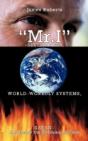 "Mr.I"-Selfishness, World-Worldly System - Preview