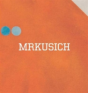 Mrkusich - Preview
