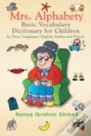 Mrs. Alphabety Basic Vocabulary Dictionary For Children