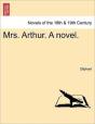 Mrs. Arthur. A Novel. - Preview