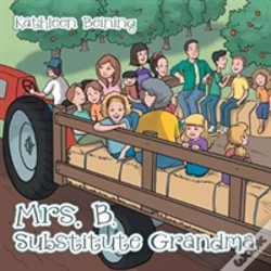 Capa do artigo Mrs. B, Substitute Grandma