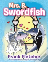 Mrs. B Swordfish