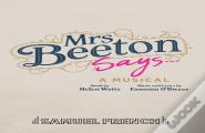 Mrs Beeton Says...