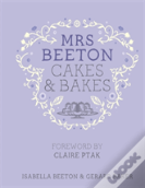 Mrs Beeton'S Cakes & Bakes