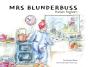 Mrs Blunderbuss - Preview