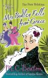 Mrs Budley Falls From Grace