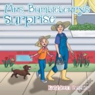 Mrs. Bumbleberry'S Surprise