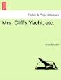 Mrs. Cliff'S Yacht, Etc. - Preview