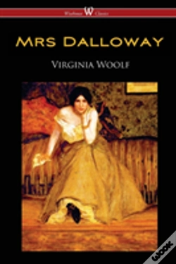Capa do artigo Mrs Dalloway (Wisehouse Classics Edition)