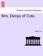 Mrs. Denys Of Cote. - Preview