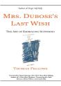 Mrs. Dubose'S Last Wish - Preview